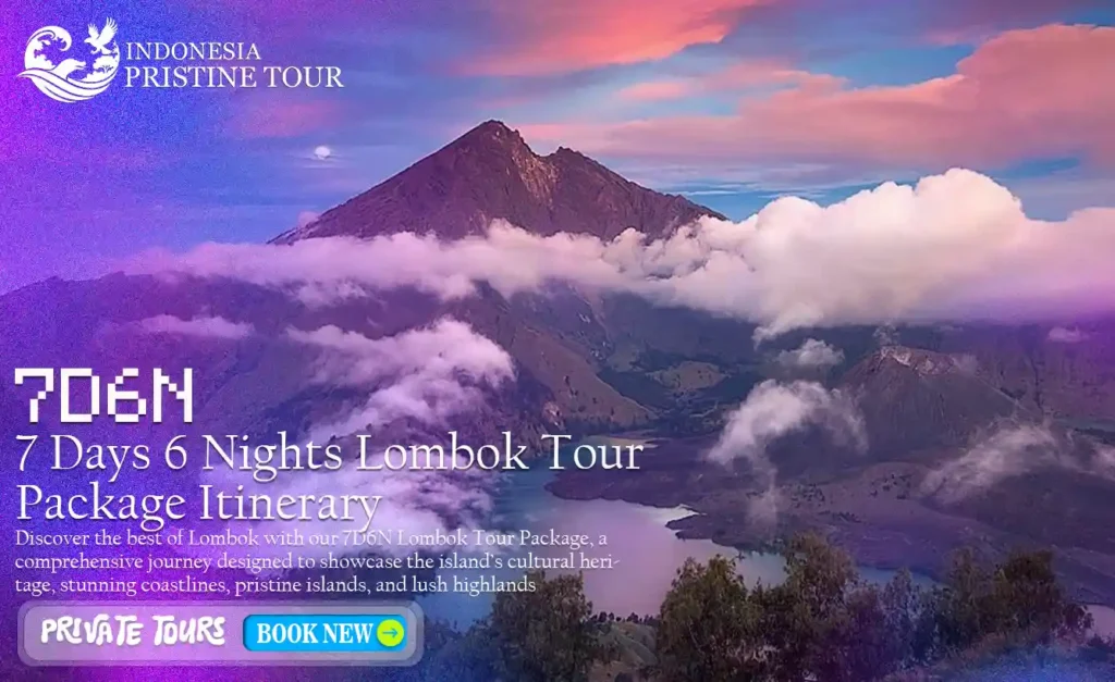 Itinerary schedule for a 7 days 6 nights Lombok tour package