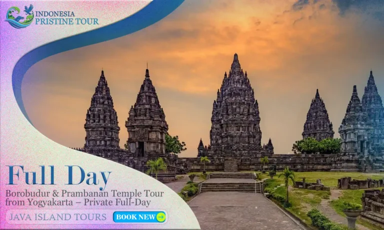 Borobudur and Prambanan Temples in Yogyakarta on a private tour
