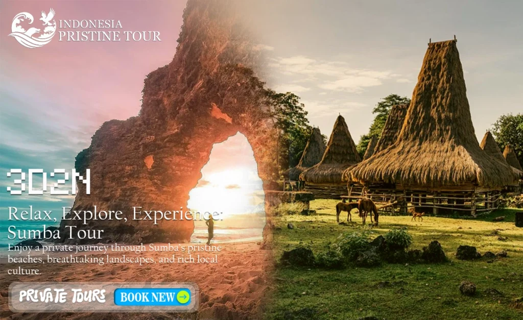 Relax, Explore, Experience. Sumba Tour 3D2N