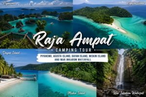 Raja Ampat Camping Tour – island camping experience with snorkeling and crystal clear waters