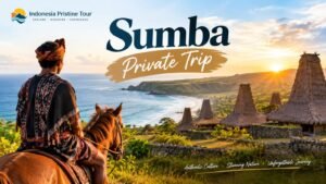 Sumba Private Trip with traditional villages, horseback riding, beaches, and scenic landscapes in Sumba, Indonesia